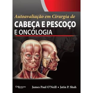 Imagem de Cabeca e pescoco e oncologia autoavaliacao em cirurgia de - Di Livros 