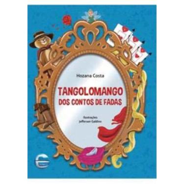 Imagem de Tangolomango dos contos de fadas - ELEMENTAR EDITORA, 3