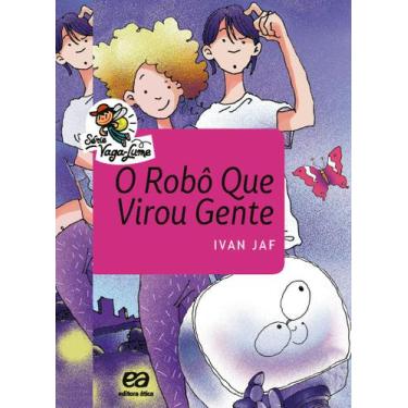 Imagem de Livro - O robô que virou gente