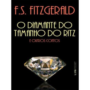 Imagem de O Diamante Do Tamanho Do Ritz E Outros Contos - Vol. 528