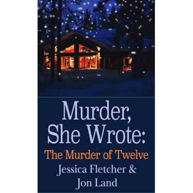 Imagem de Murder, She Wrote: The Murder of Twelve: 51