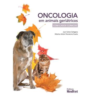 Imagem de Oncologia Em Animais Geriátricos Com Casos Clínicos