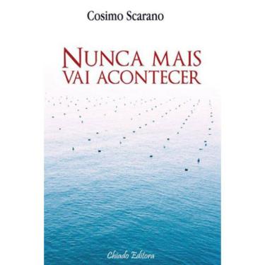 Imagem de Nunca Mais Vai Acontecer