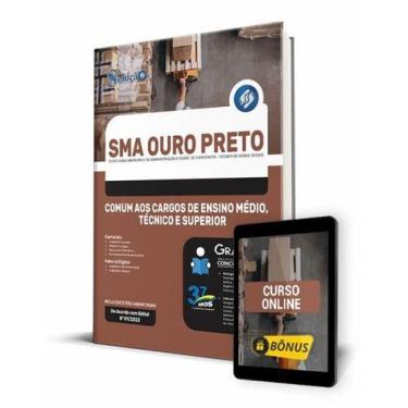 Imagem de Apostila SMA Ouro Preto - MG - Comum aos Cargos de Ensino Médio, Técni