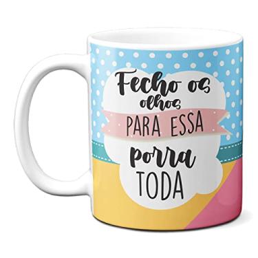 Imagem de Caneca Lhama Pijama Fofa Fecho Os Olhos Pra Essa Porra Toda (Branca)