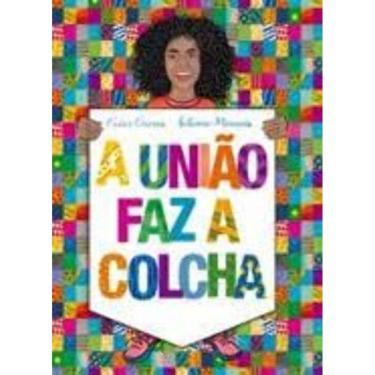 Imagem de A União Faz a Colcha