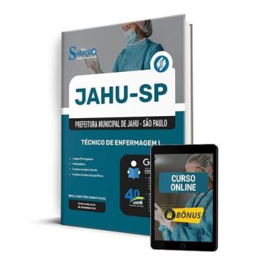 Imagem de Apostila Prefeitura de Jahu - SP 2025 - Técnico de Enfermagem I - Edit