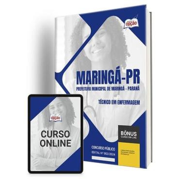 Imagem de Apostila Prefeitura de Maringá - PR 2024 - Técnico em Enfermagem - Apo