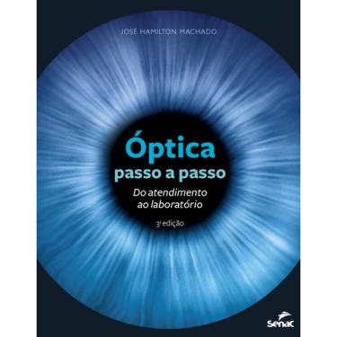 Imagem de Livro - Óptica passo a passo: Do atendimento ao laborótorio