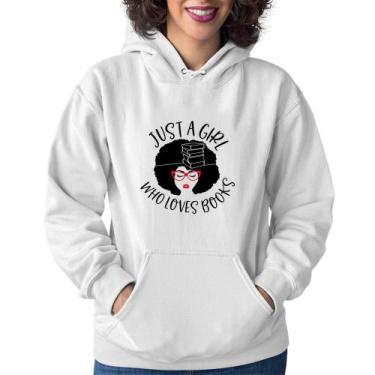 Imagem de Moletom Feminino Just a girl who loves books - Foca na Moda, Branco, G