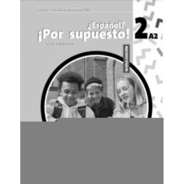 Imagem de Nuevo Espanol Por Supuesto 2 (A2) - Guia Didactica - 2ª Edicion
