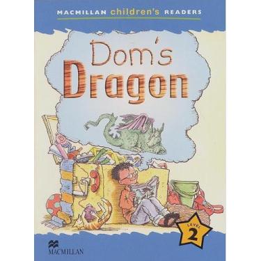 Imagem de Dom's Dragon - Macmillan Children's Readers - Level 2 - Macmillan - EL