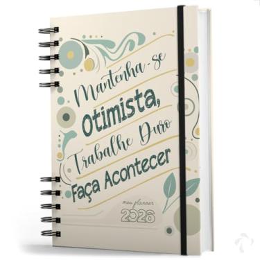 Imagem de NISTI PRINT, Planner Visão Semanal Mensal Capa Dura Mantenha-se Otimista