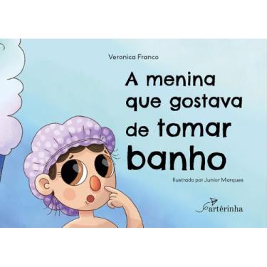 Imagem de Livro - A menina que gostava de tomar banho