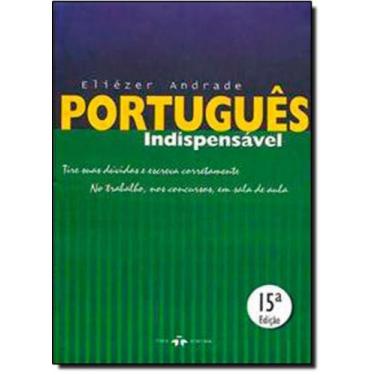 Imagem de Português Indispensável: Tire Suas Dúvidas e Escreva Corretamente - Th