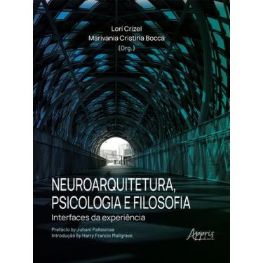 Imagem de Livro - Neuroarquitetura, Psicologia e Filosofia