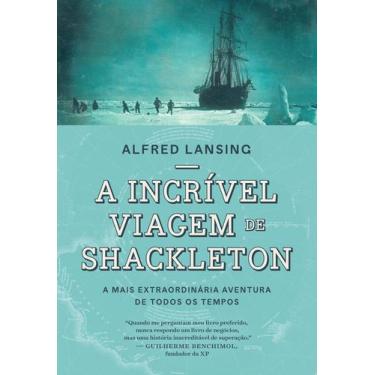 Imagem de Livro - A incrível viagem de Shackleton