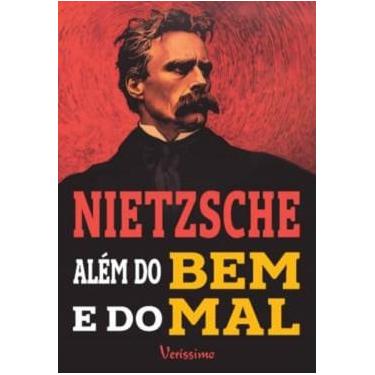 Imagem de Além do Bem e do Mal Friedrich Nietzsche 1ª Edição de Bolso Capa Comum