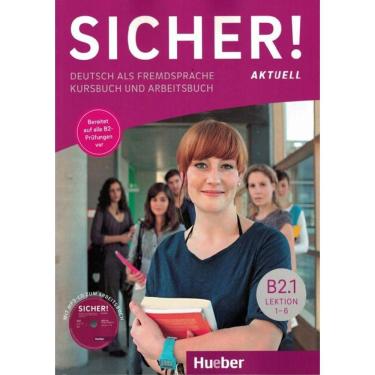 Imagem de Sicher! Aktuell B2.1 - Kurs- Und Arbeitsbuch Mit Mp3-Cd Zum Arbeitsbuch