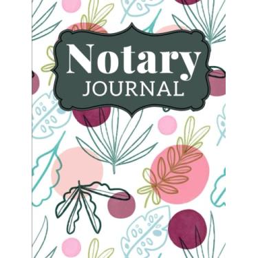 Imagem de Hardcover Notary Journal: 8.5x11 Large Notarial Logbook / With 200 Numbered Pages - Two Records Logs Per Page / 400 Records / Green Floral on Abstract ... Pattern / Ledger Book Gift For Signing Agents