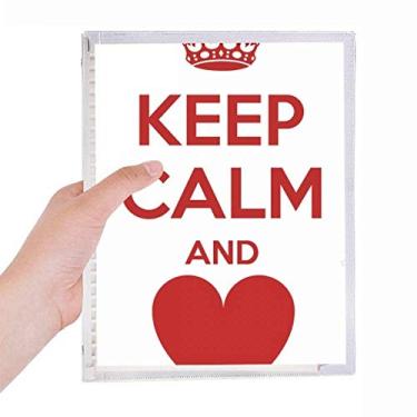 Imagem de Caderno com frases "Keep Calm And Love" em folhas soltas para diário recarregável