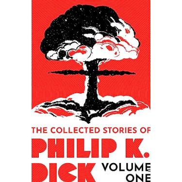 Imagem de The Collected Stories of Philip K. Dick Volume 1