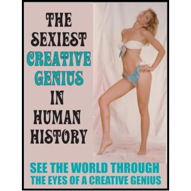 Imagem de Sexiest Creative Genius in Human History: World Famous Poems