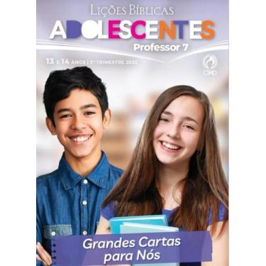 Imagem de Revista Lições Bíblica Adolescentes Professor 3º Trimestre 2025 - CPAD