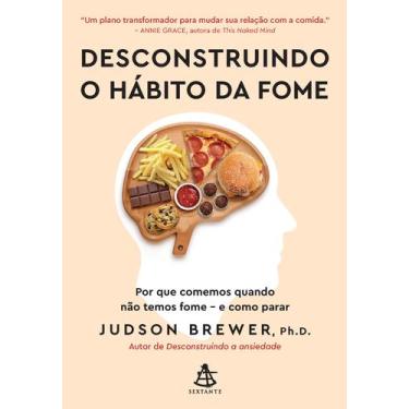 Imagem de Livro - Desconstruindo o hábito da fome
