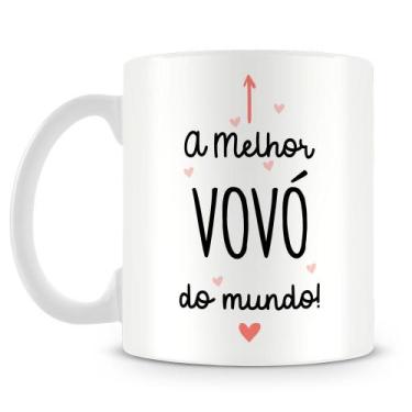 Imagem de Caneca Personalizada A Melhor Vovó do Mundo - Porcelana Branca com Est