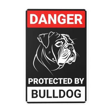 Imagem de Danger Protected By Bulldog Beware Of Dog, placa de alumínio metal estanho, sinais de aviso para cerca, portão, quintal, decoração de parede de casa 20 x 30 cm