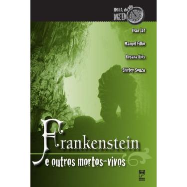 Imagem de Livro - Frankenstein e outros mortos-vivos