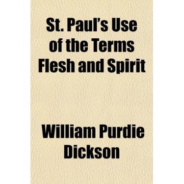 Imagem de St. Paul's Use of the Terms Flesh and Spirit