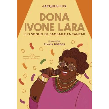 Imagem de Livro - Dona Ivone Lara e o sonho de sambar e encantar