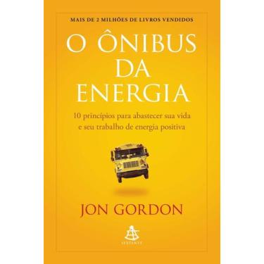 Imagem de Livro - O Ônibus da Energia - Editora Sextante