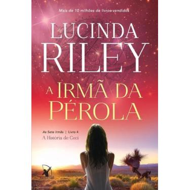 Imagem de Livro - A irmã da pérola (As Sete Irmãs  Livro 4) - Editora Arqueiro