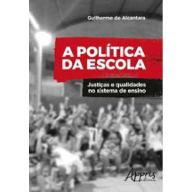 Imagem de Politica Da Escola, A