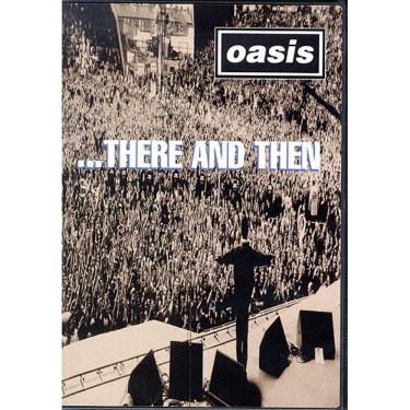 Imagem de OASIS - THERE AND THEN (DVD)