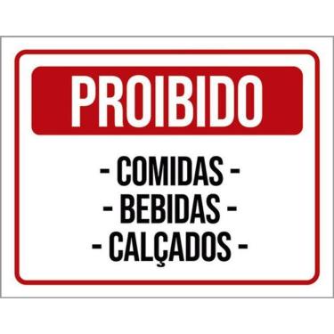 Imagem de Kit 3 Placas Sinalização - Proibido Comida Bebidas Calçados