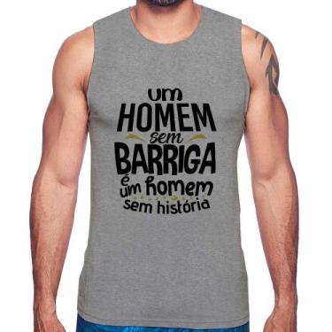 Imagem de Regata Um homem sem barriga é um homem sem história - Foca na Moda, Ci