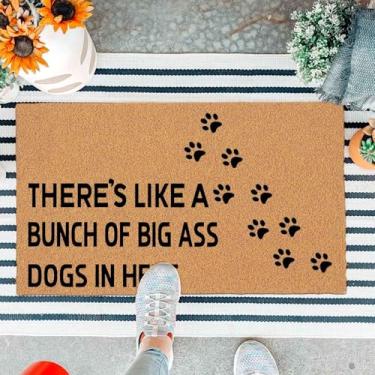 Imagem de Capacho engraçado para porta da frente, tapete de entrada ao ar livre, tapete marrom de entrada There's Like A Bunch of Big Ass Dogs in Here Tapete de casa com tapetes de boas-vindas resistentes para