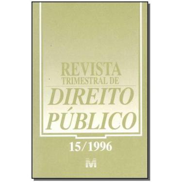 Imagem de Revista trimestral de direito publico ed. 15 - MALHEIROS EDITORES, 3