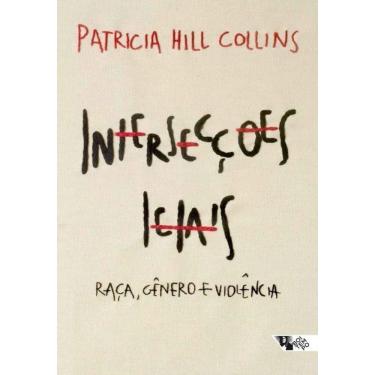 Imagem de Intersecções Letais Raça, Gênero E Violência