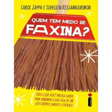 Imagem de Quem Tem Medo De Faxina?