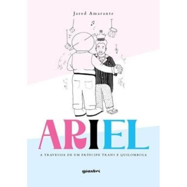 Imagem de Ariel - A Travessia De Um Príncipe Trans E Quilombola - Vol. 1