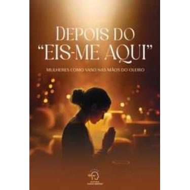 Imagem de Depois do eis-me aqui: mulheres como vaso na mão do oleiro - CHAVE MES