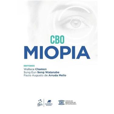 Imagem de Cbo Miopia, Autor: Chamon, Wallace/ Watanabe, Sung Eun Song/ Mello, Pa