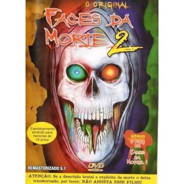 Imagem de DVD Faces da Morte 2 Original Impróprio Chocante Devastador - CINE ART