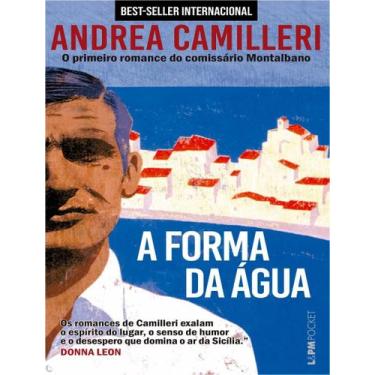 Imagem de Livro - Forma Da Agua - O Primeiro Romance Do Comissario Montalbano,A 