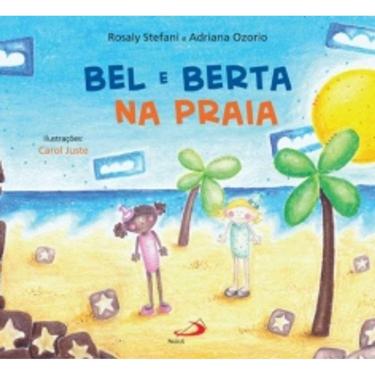 Imagem de Bel e Berta Na Casa da Praia - Paulus